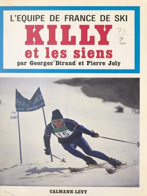 cover image of L'équipe de France de ski, Killy et les siens